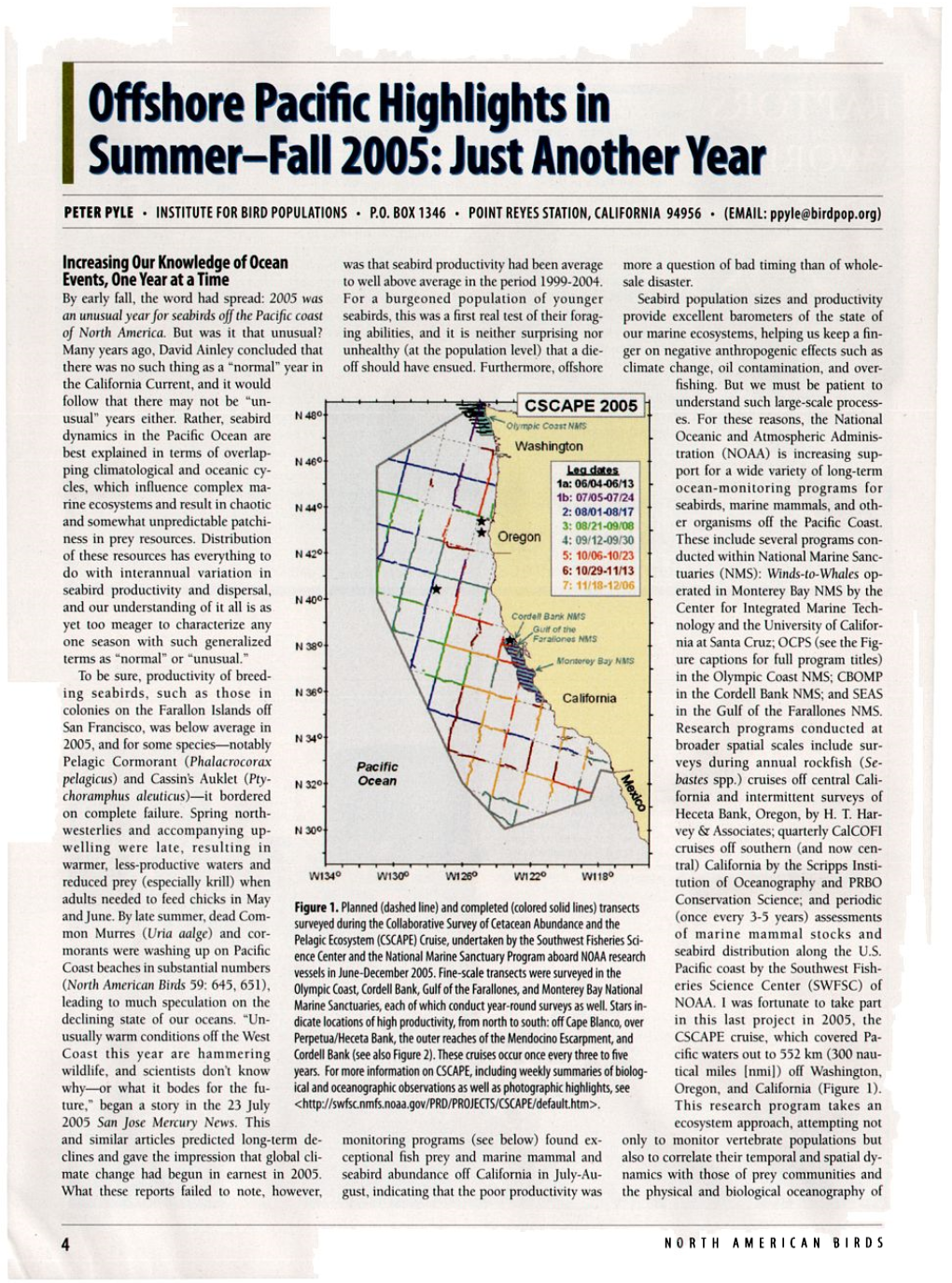 Offshore Pacific Highlights in Summer-Fall 2005: Just Another Year