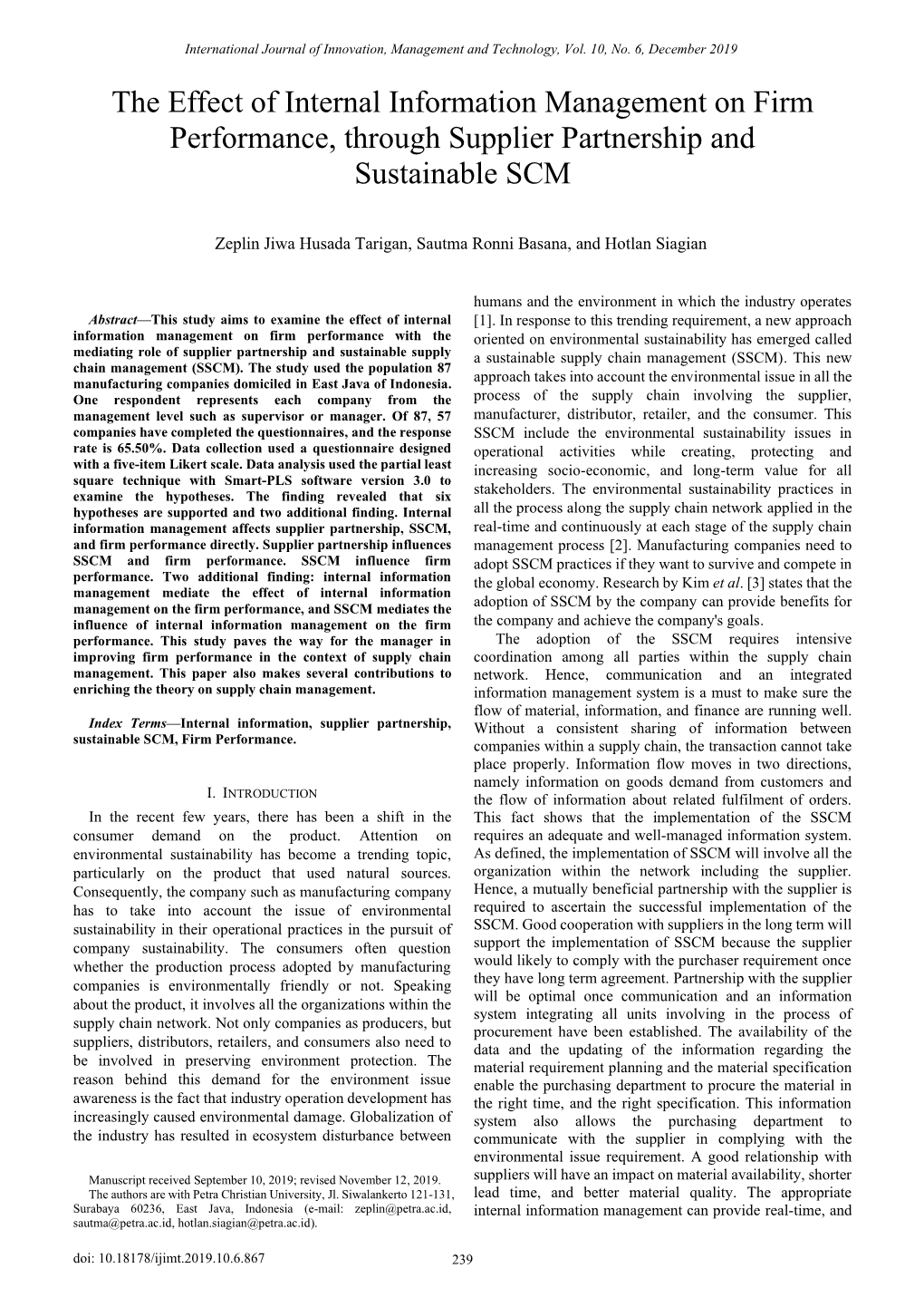 The Effect of Internal Information Management on Firm Performance, Through Supplier Partnership and Sustainable SCM