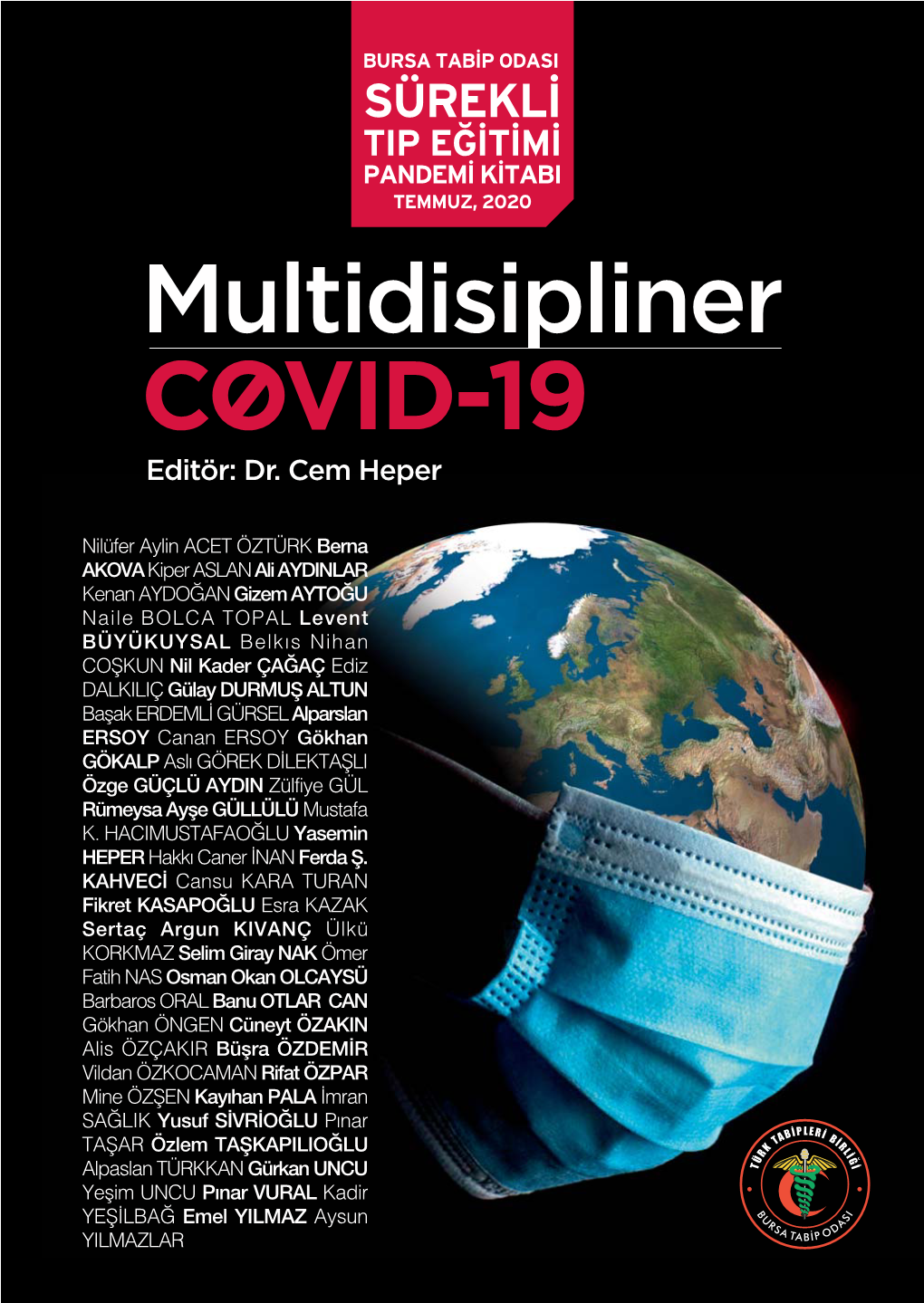 Multidisipliner COVID-19 Editör: Dr