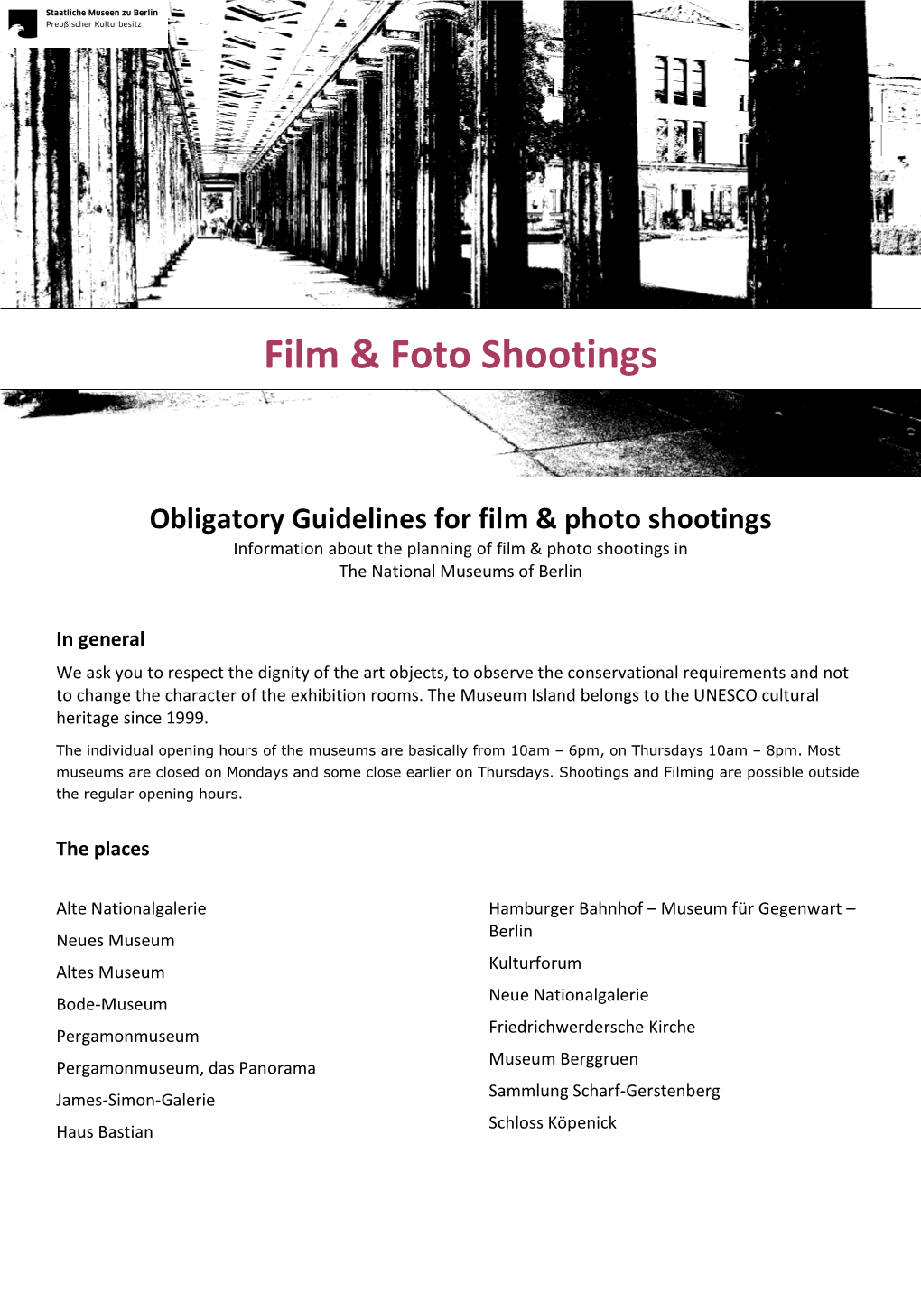 Obligatory Guidelines for Film & Photo Shootings