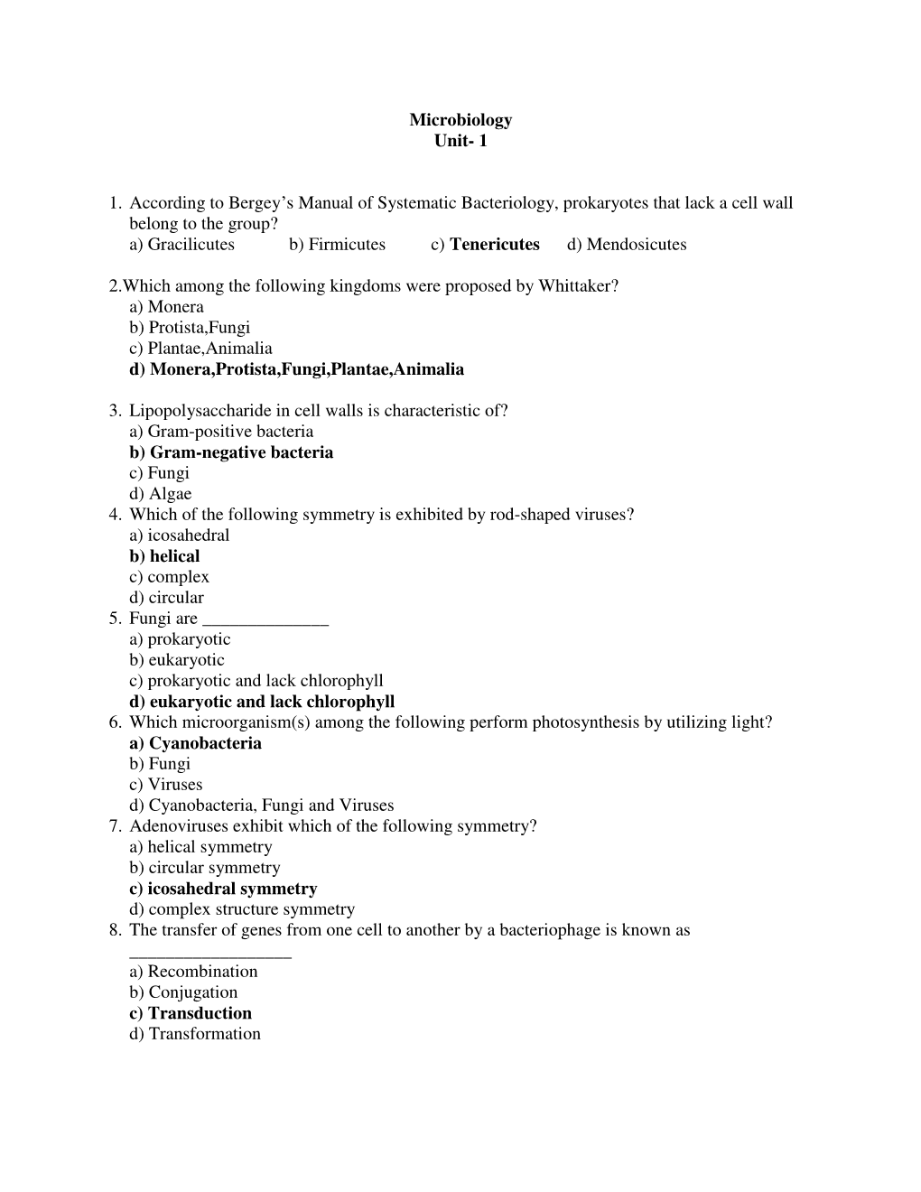 Microbiology Unit- 1 1. According to Bergey's Manual of Systematic