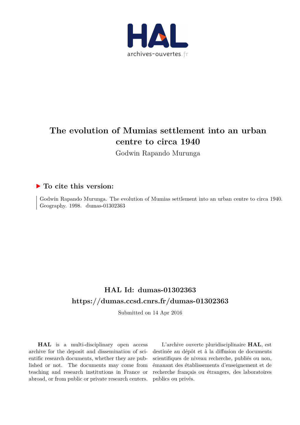 The Evolution of Mumias Settlement Into an Urban Centre to Circa 1940 Godwin Rapando Murunga