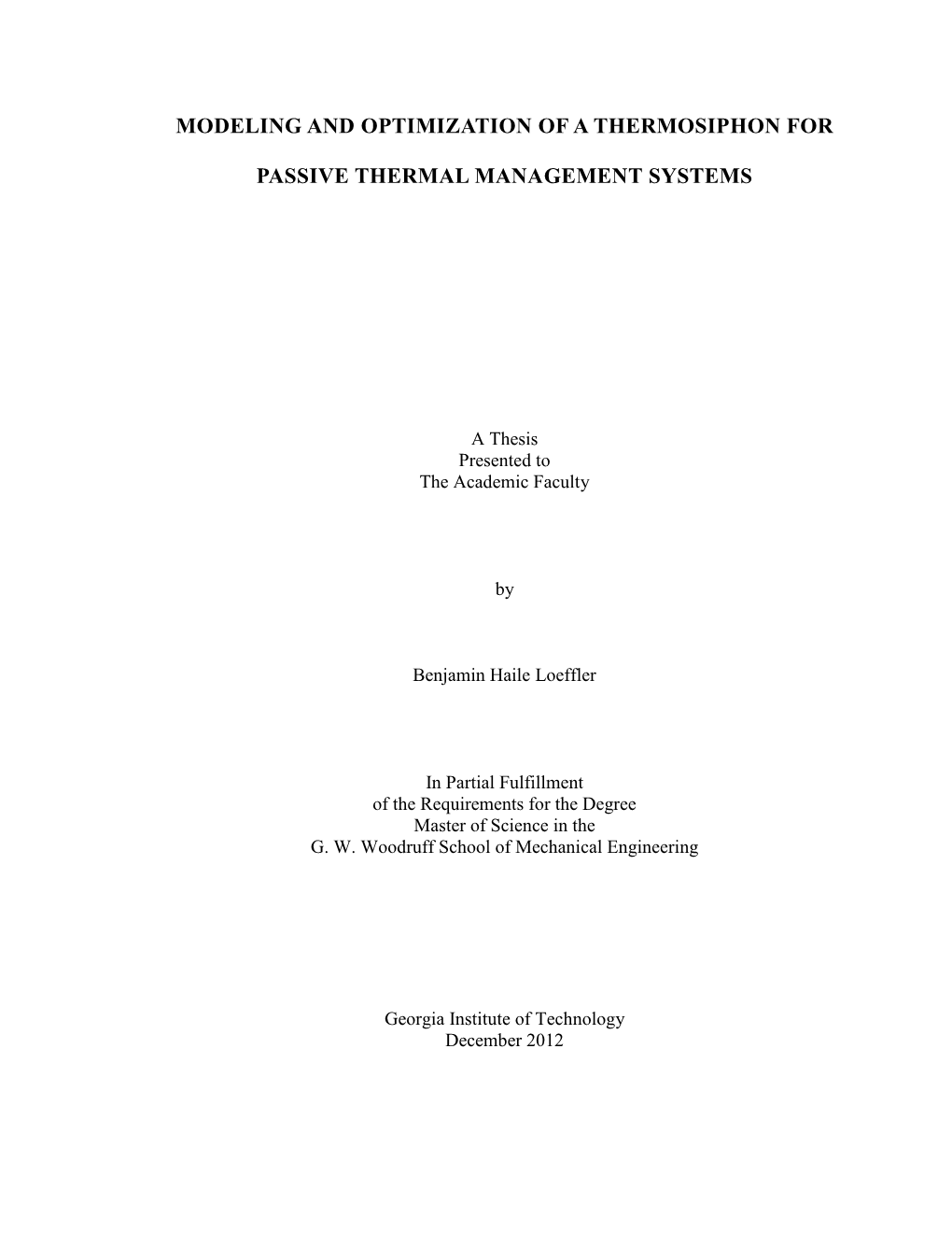 Modeling and Optimization of a Thermosiphon for Passive Thermal Management Systems