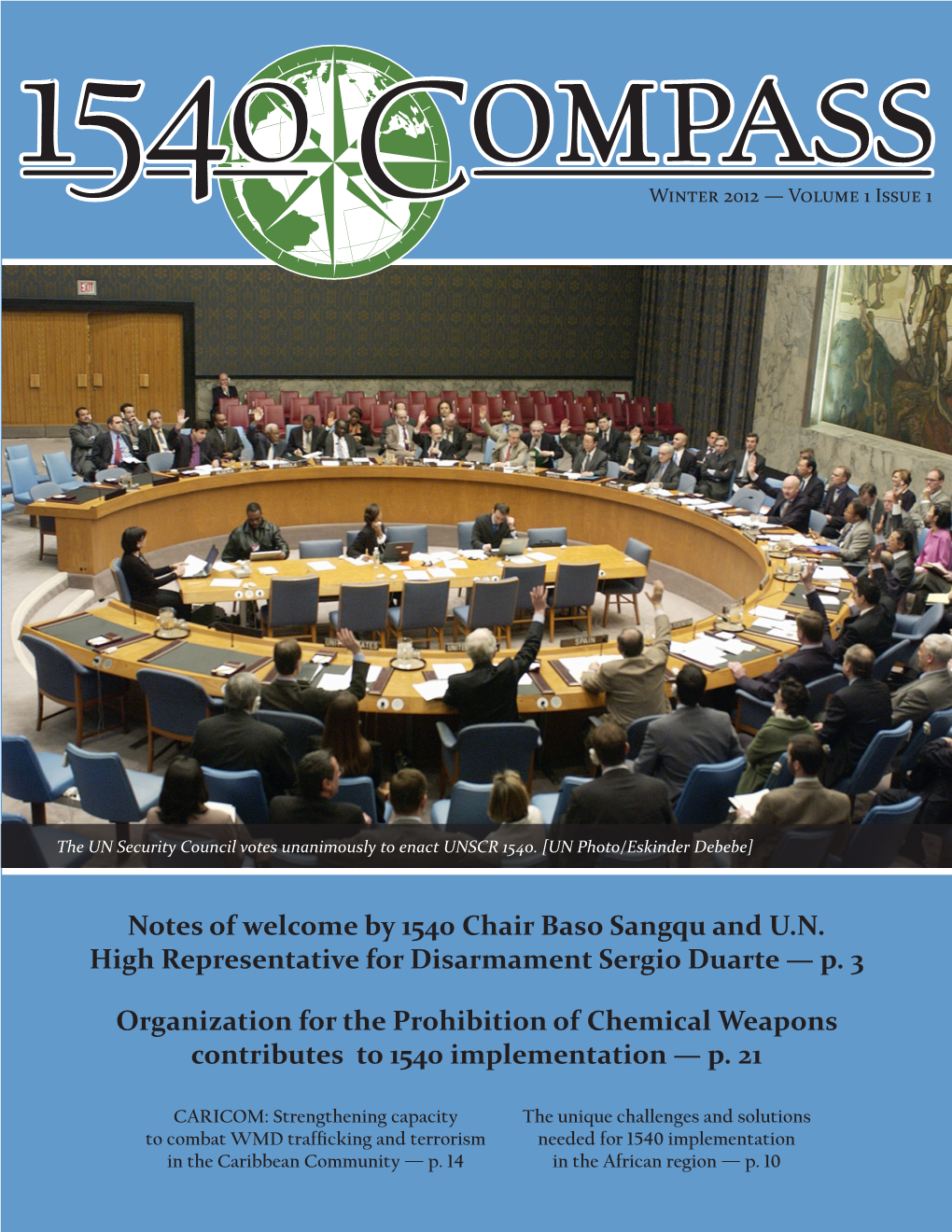 Organization for the Prohibition of Chemical Weapons Contributes to 1540 Implementation — P