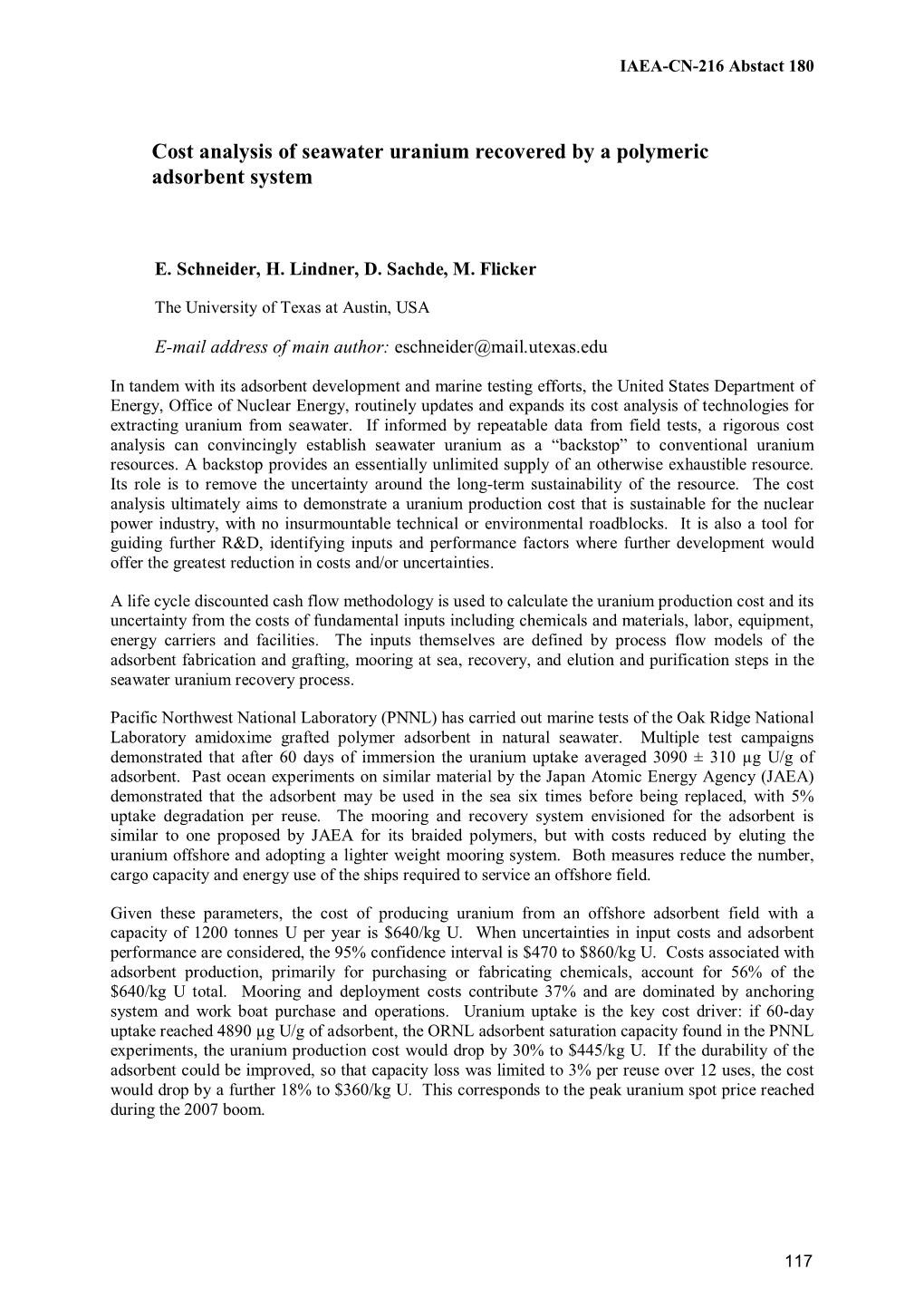 Cost Analysis of Seawater Uranium Recovered by a Polymeric Adsorbent System