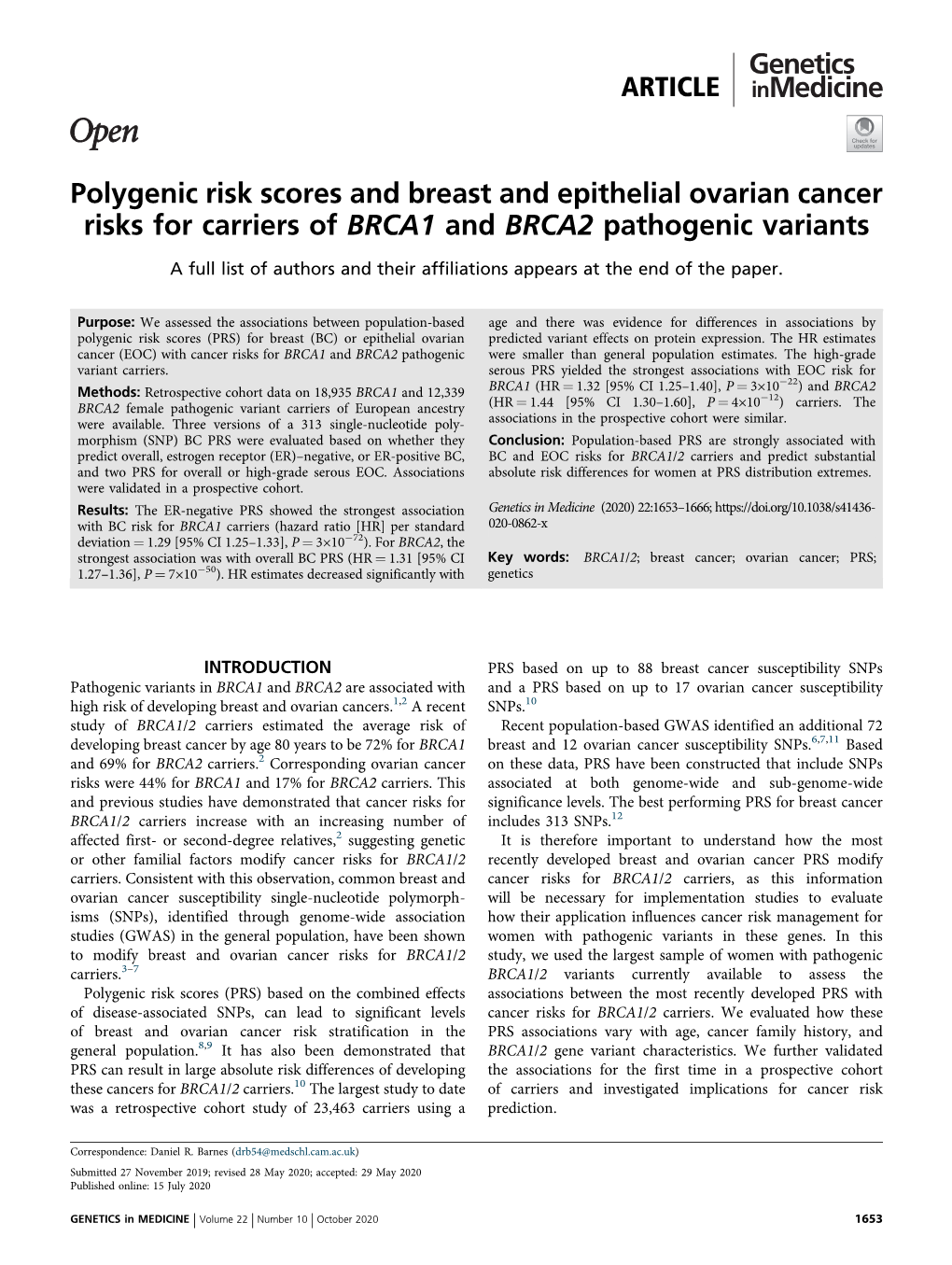 Polygenic Risk Scores and Breast and Epithelial Ovarian Cancer Risks for Carriers of BRCA1 and BRCA2 Pathogenic Variants