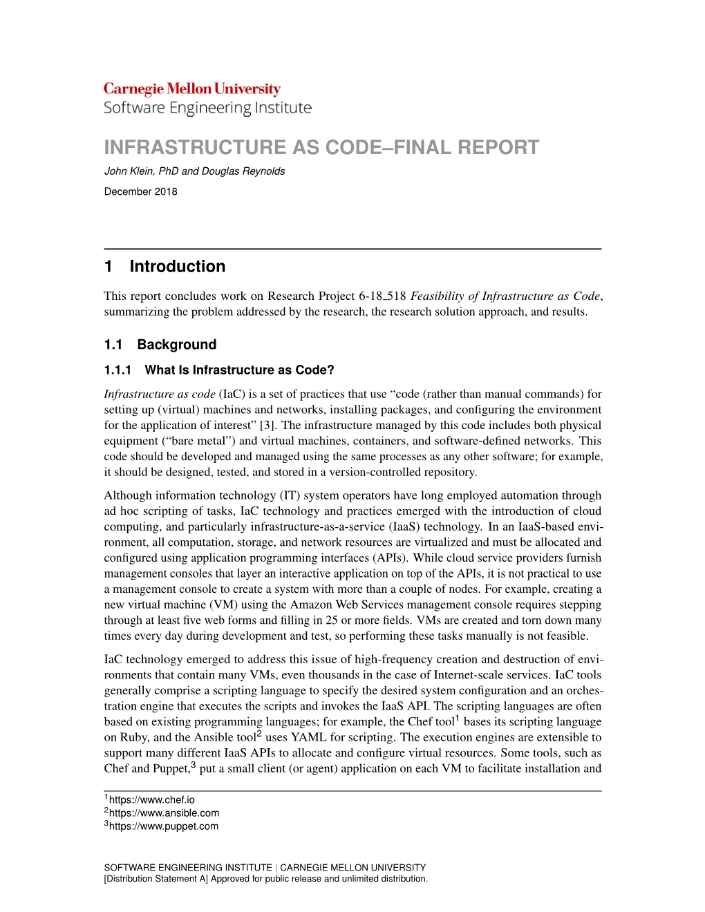 INFRASTRUCTURE AS CODE–FINAL REPORT John Klein, Phd and Douglas Reynolds December 2018