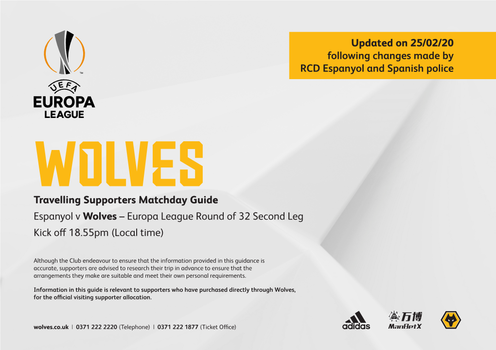 Travelling Supporters Matchday Guide Espanyol V Wolves – Europa League Round of 32 Second Leg Kick Off 18.55Pm (Local Time) Up