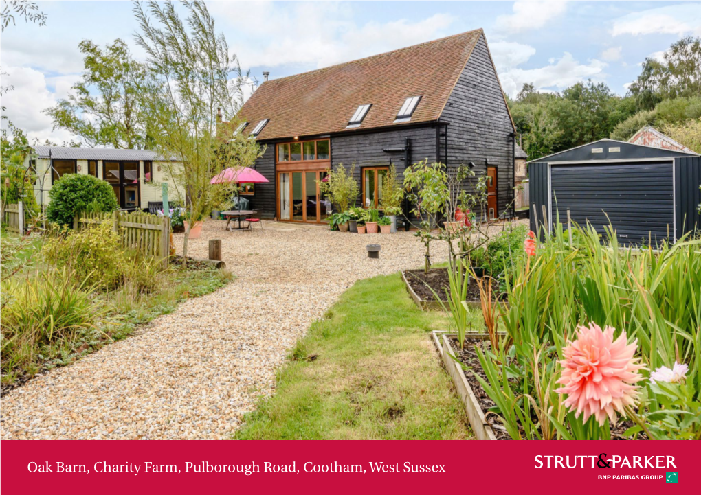 Oak Barn, Charity Farm, Pulborough Road, Cootham, West Sussex