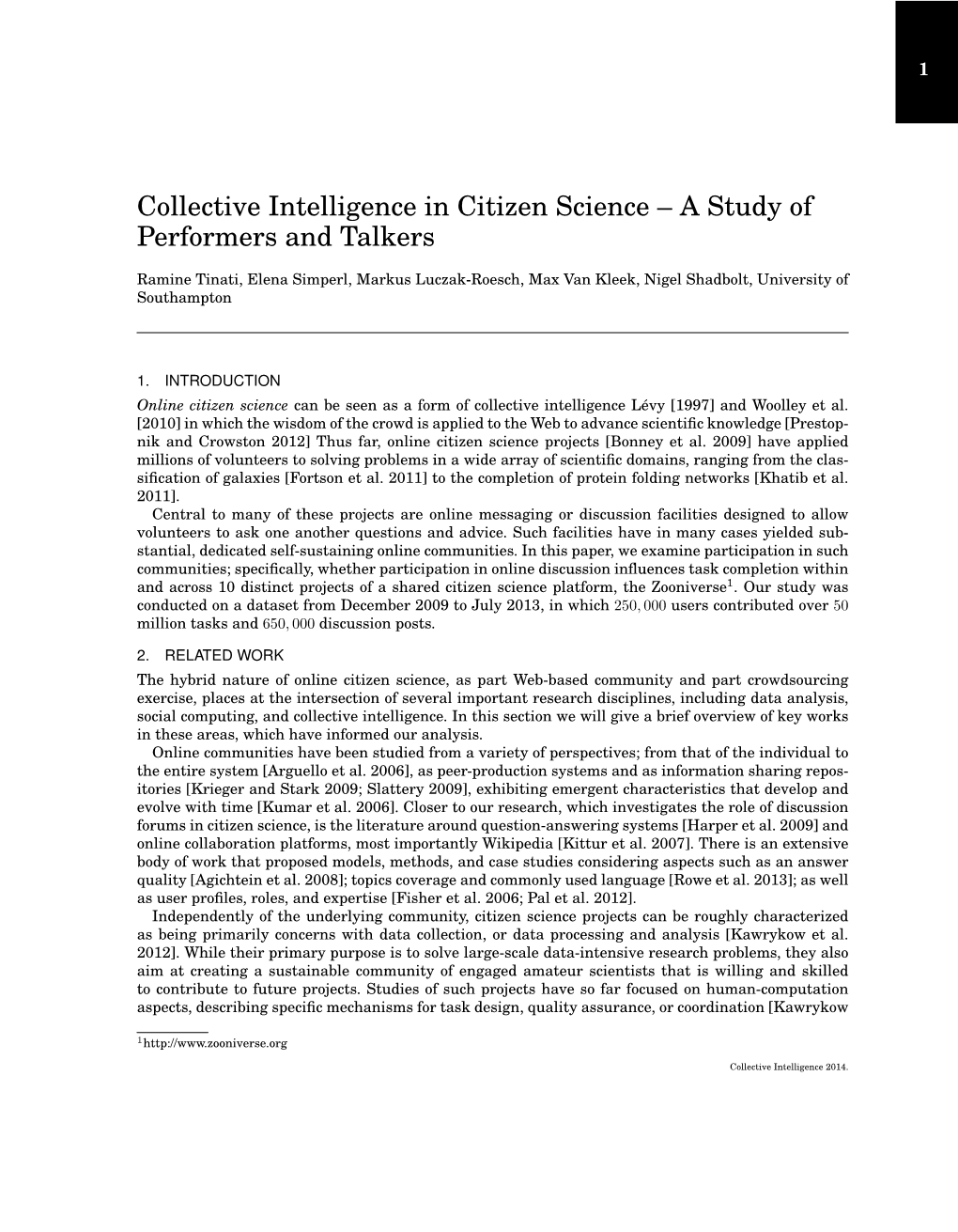 Collective Intelligence in Citizen Science – a Study of Performers and Talkers