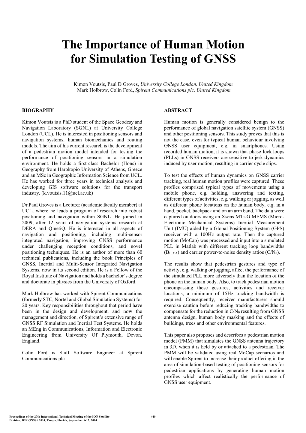 The Importance of Human Motion for Simulation Testing of GNSS