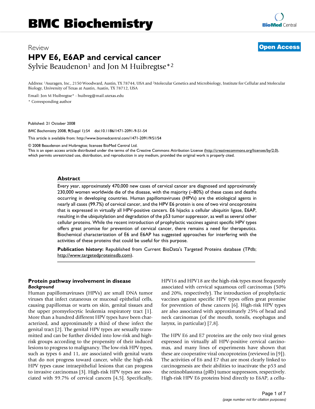 View Open Access HPV E6, E6AP and Cervical Cancer Sylvie Beaudenon1 and Jon M Huibregtse*2