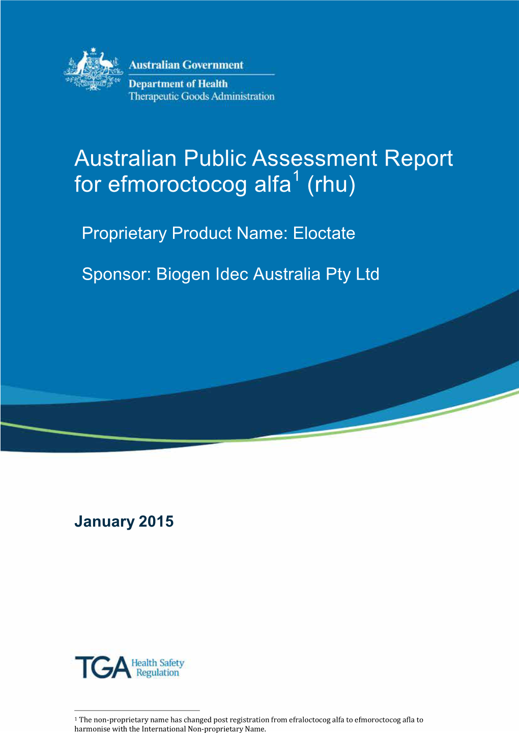 Australian Public Assessment for Efmoroctocog Alfa (Rhu)