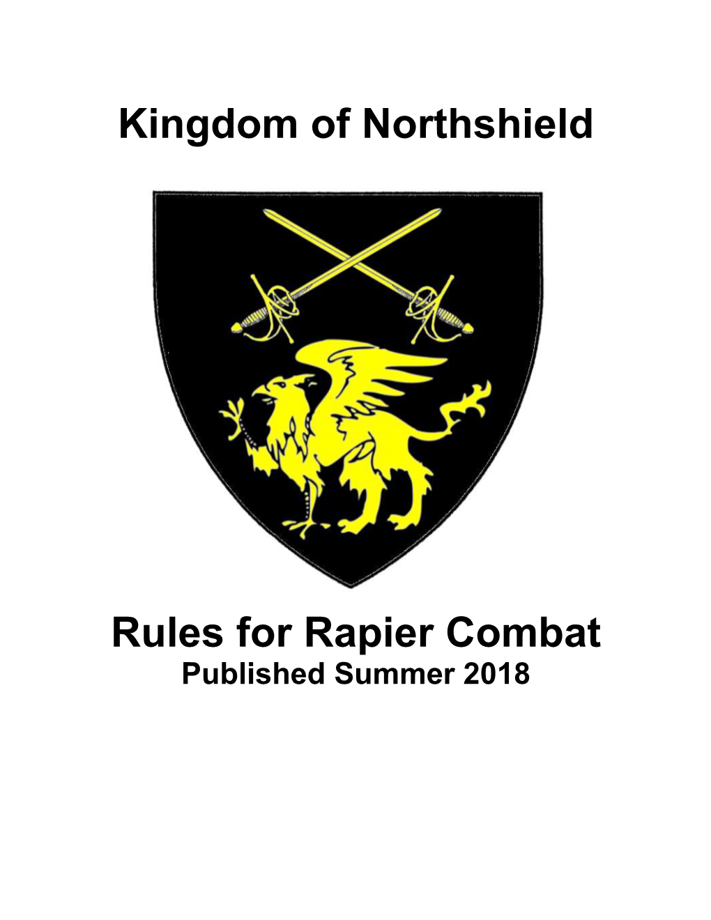 Kingdom of Northshield Rules for Rapier Combat