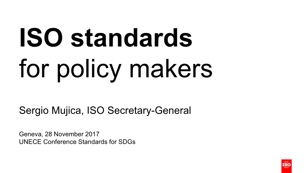 ISO Standards for Policy Makers