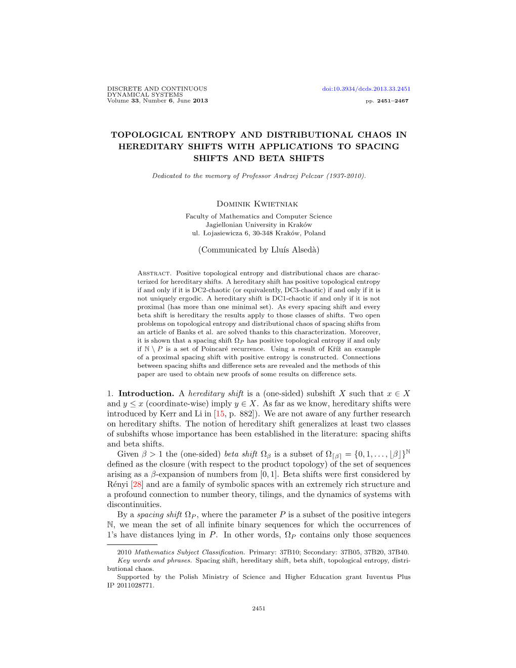 Topological Entropy and Distributional Chaos in Hereditary Shifts with Applications to Spacing Shifts and Beta Shifts