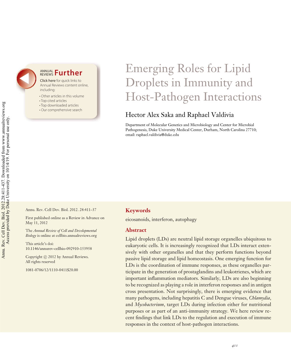 Emerging Roles for Lipid Droplets in Immunity and Host-Pathogen Interactions