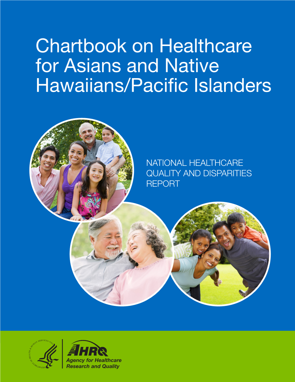 Chartbook on Healthcare for Asians and Native Hawaiians/Pacific Islanders