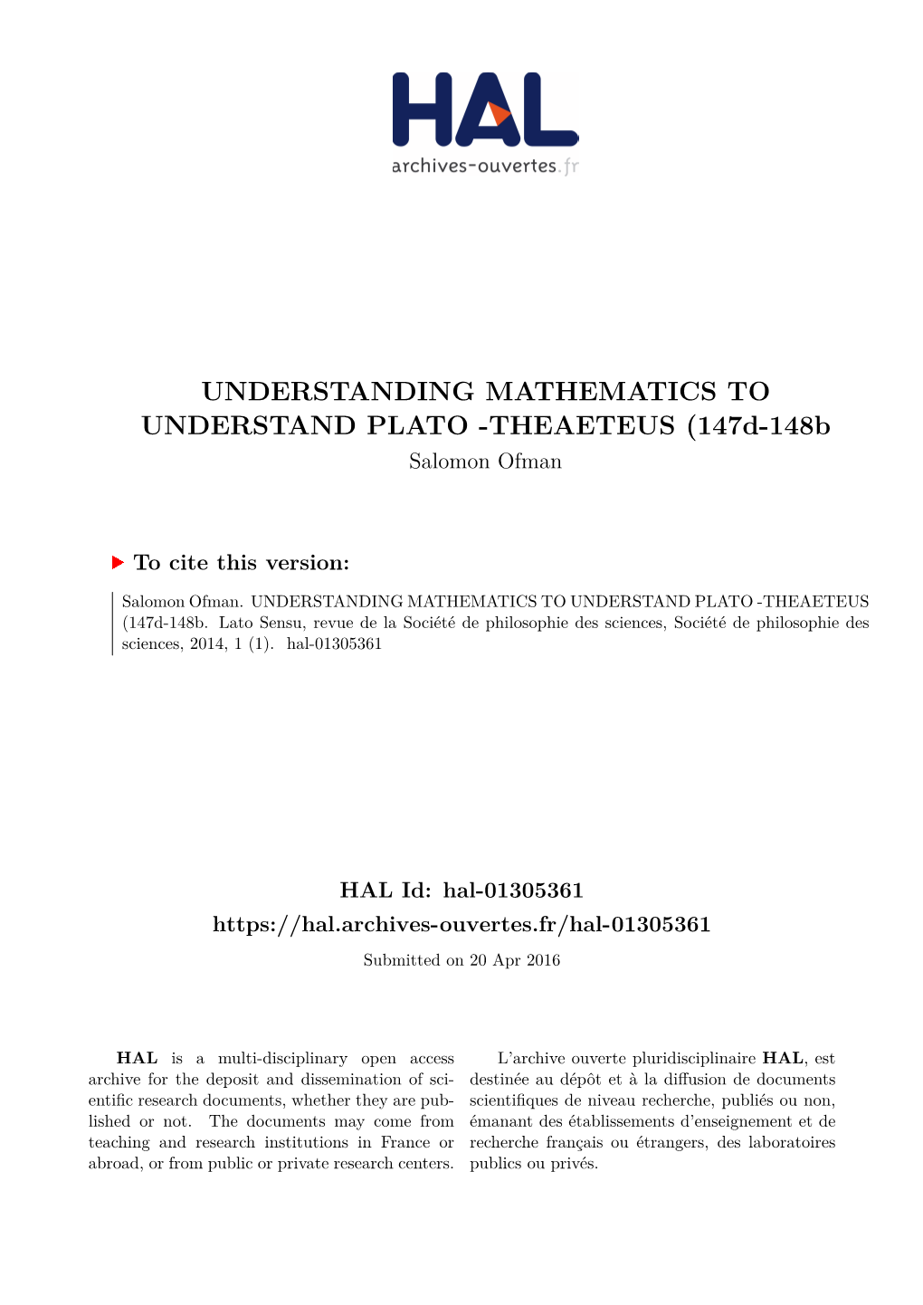 UNDERSTANDING MATHEMATICS to UNDERSTAND PLATO -THEAETEUS (147D-148B Salomon Ofman