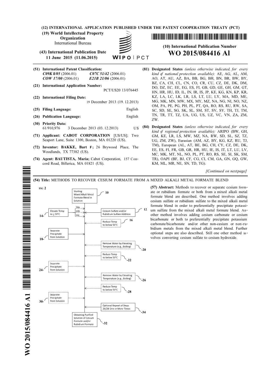 WO 2015/084416 Al 11 June 2015 (11.06.2015) P O P C T