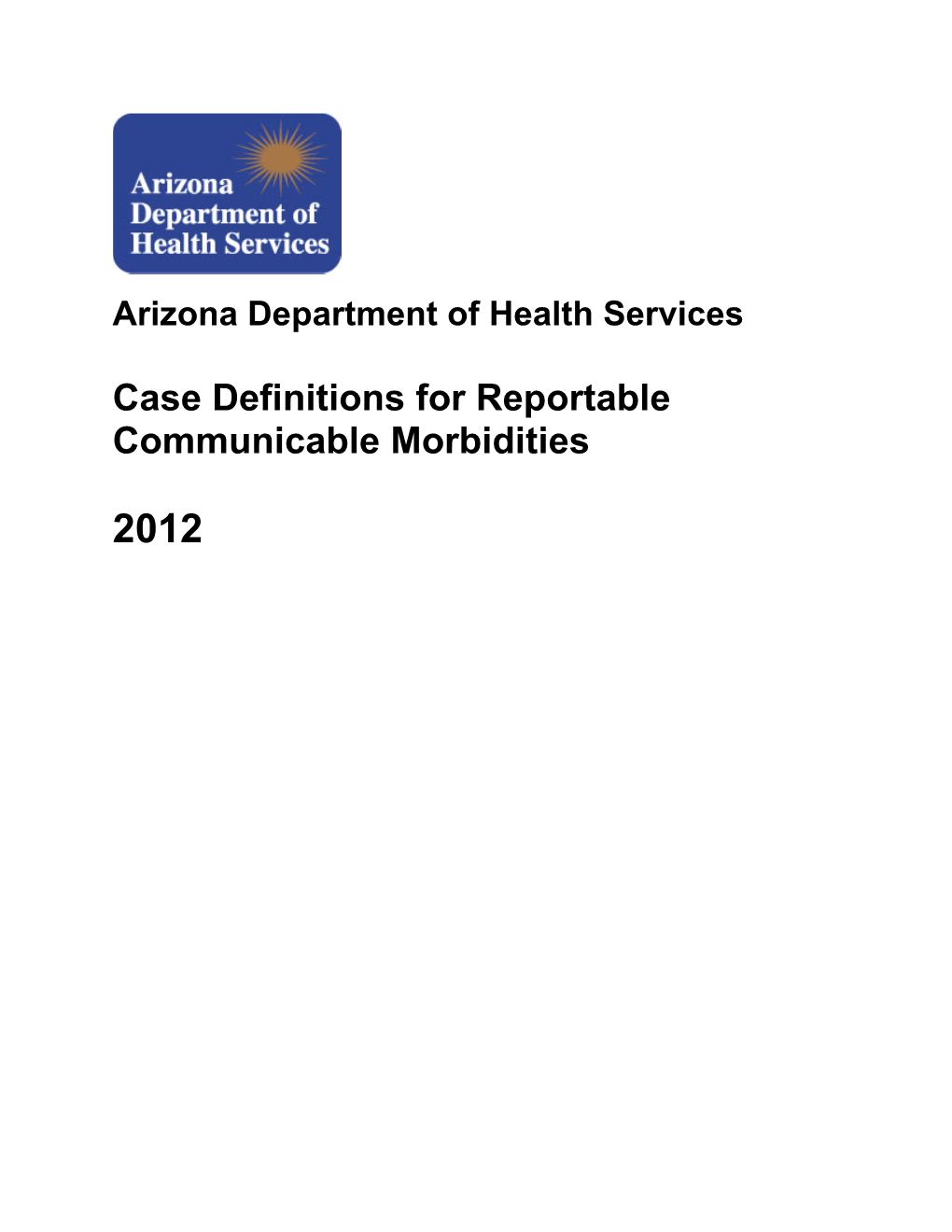 2012 Case Definitions Infectious Disease