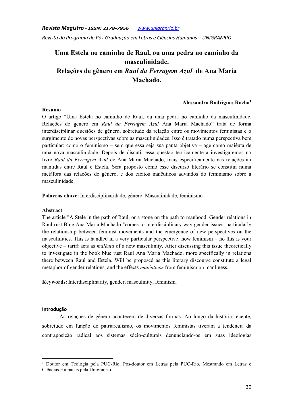 Uma Estela No Caminho De Raul, Ou Uma Pedra No Caminho Da Masculinidade. Relações De Gênero Em Raul Da Ferrugem Azul De Ana Maria Machado