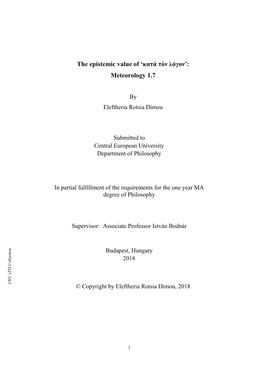 The Epistemic Value of 'Κατά Τόν Λόγον': Meteorology