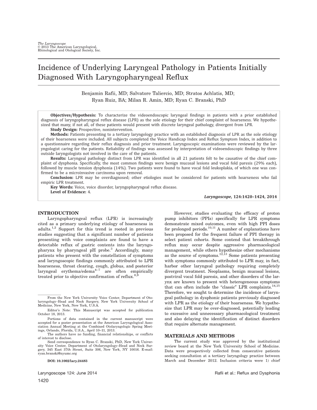 Incidence of Underlying Laryngeal Pathology in Patients Initially Diagnosed with Laryngopharyngeal Reflux