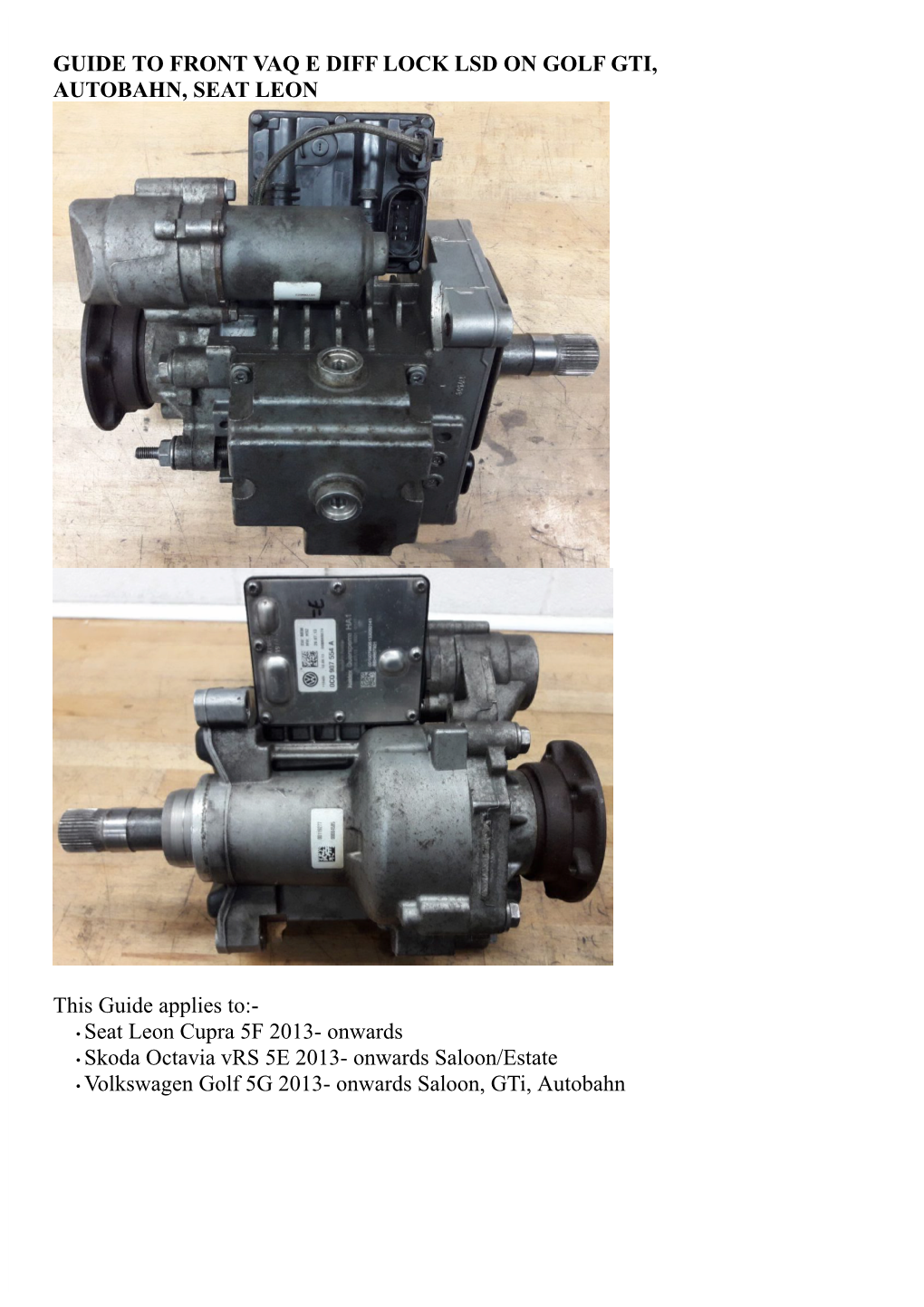 Guide to Front Vaq E Diff Lock Lsd on Golf Gti, Autobahn, Seat Leon