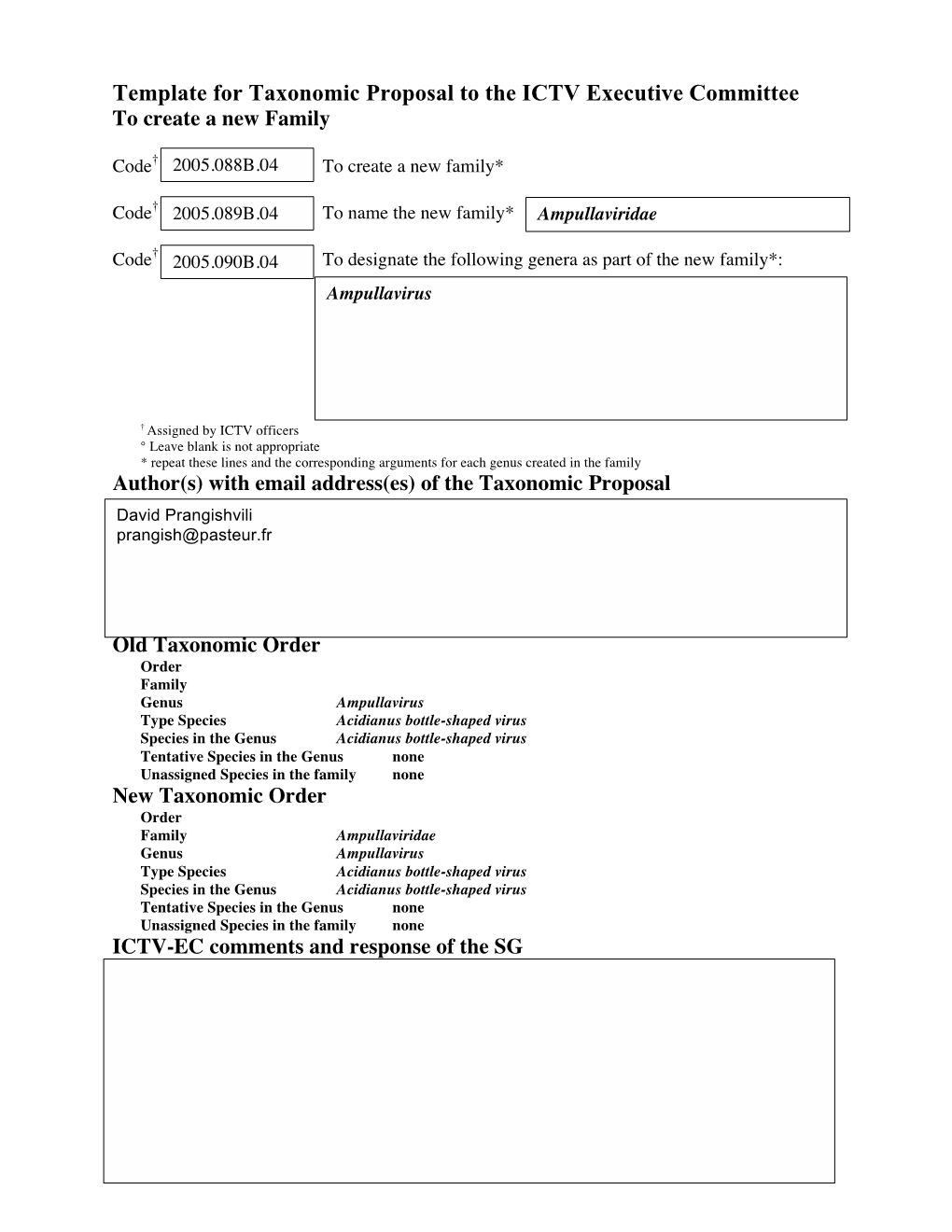 Template for Taxonomic Proposal to the ICTV Executive Committee to Create a New Family