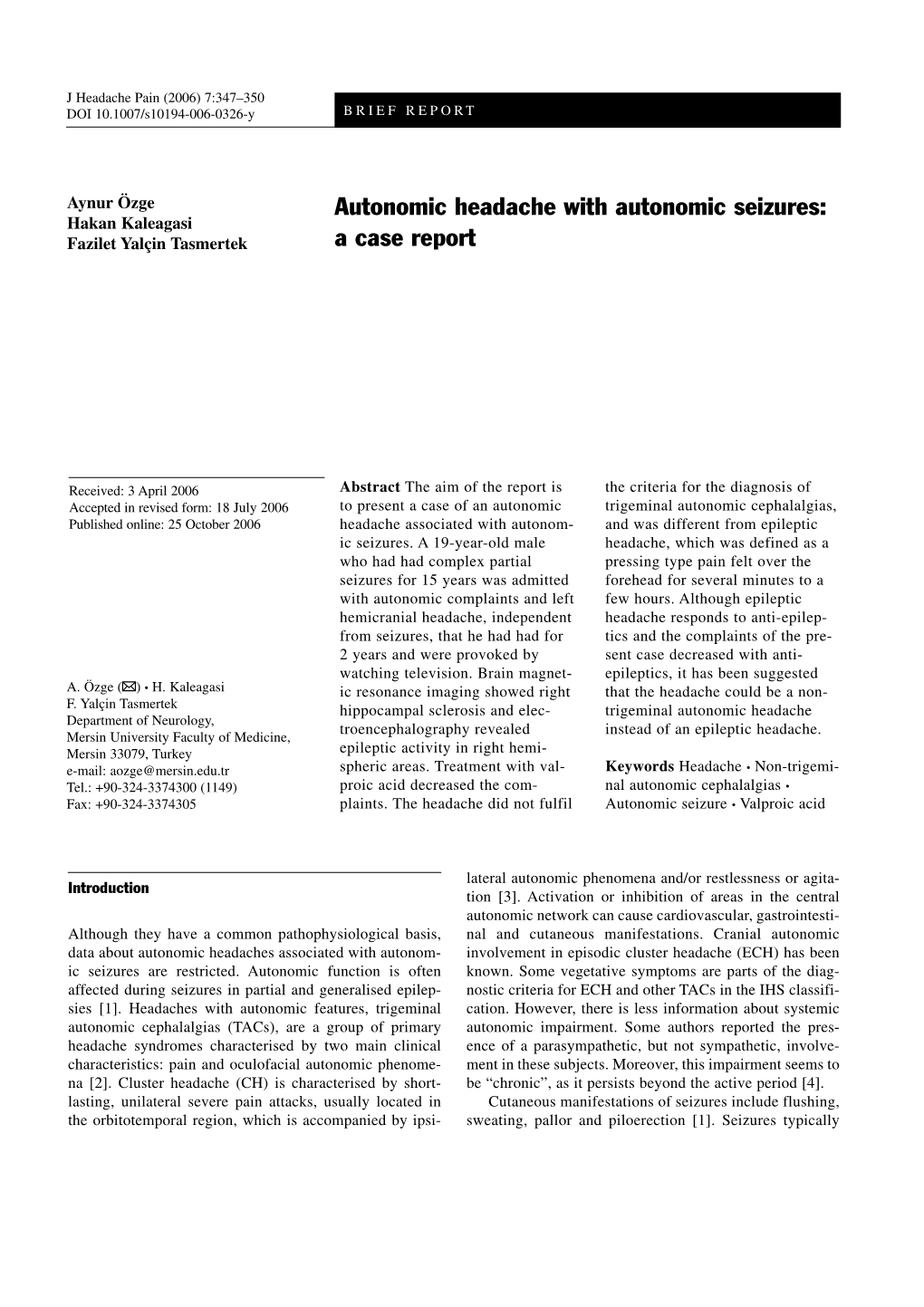 Autonomic Headache with Autonomic Seizures: a Case Report