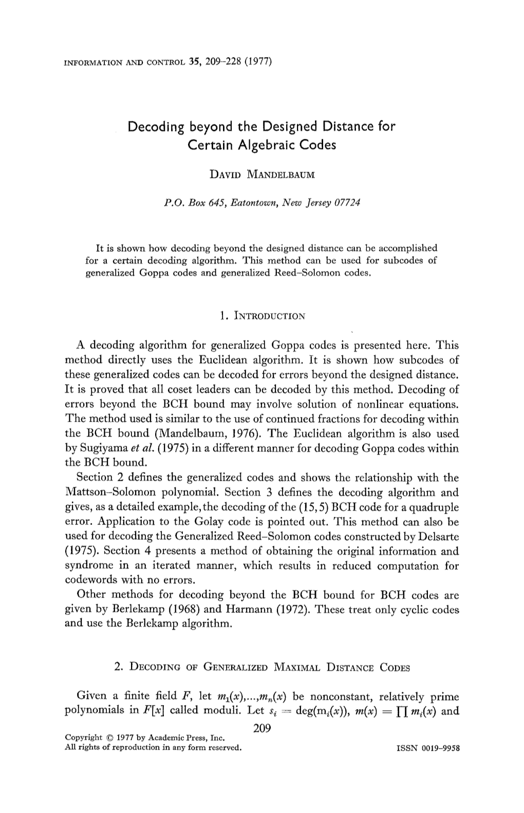 Decoding Beyond the Designed Distance for Certain Algebraic Codes