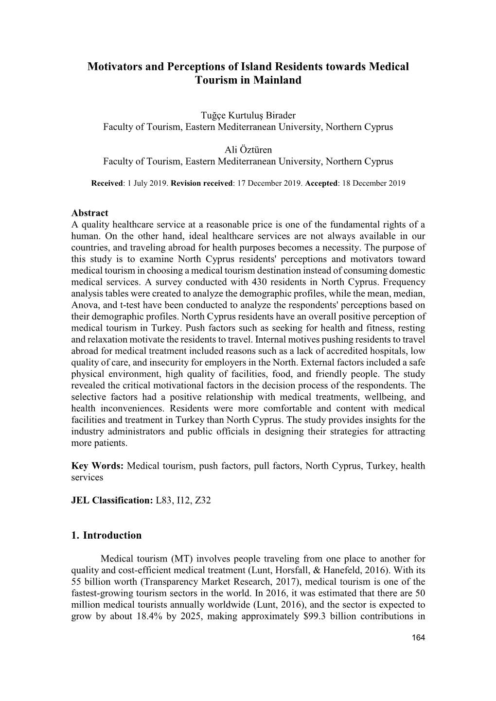 Motivators and Perceptions of Island Residents Towards Medical Tourism in Mainland