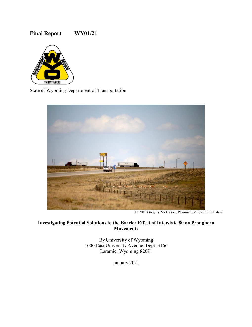 Investigating Potential Solutions to the Barrier Effect of Interstate 80 on Pronghorn Movements