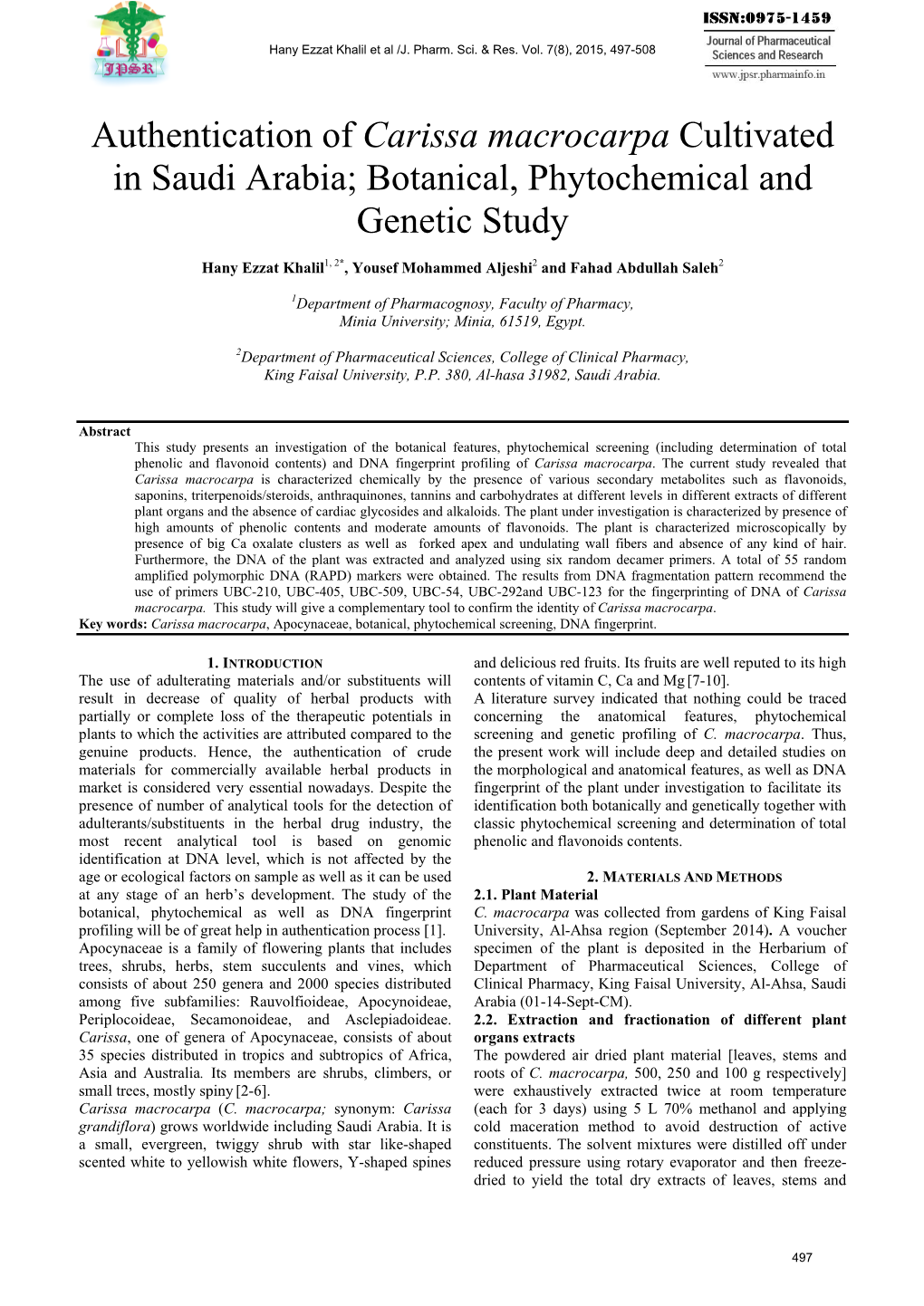 Authentication of Carissa Macrocarpa Cultivated in Saudi Arabia; Botanical, Phytochemical and Genetic Study