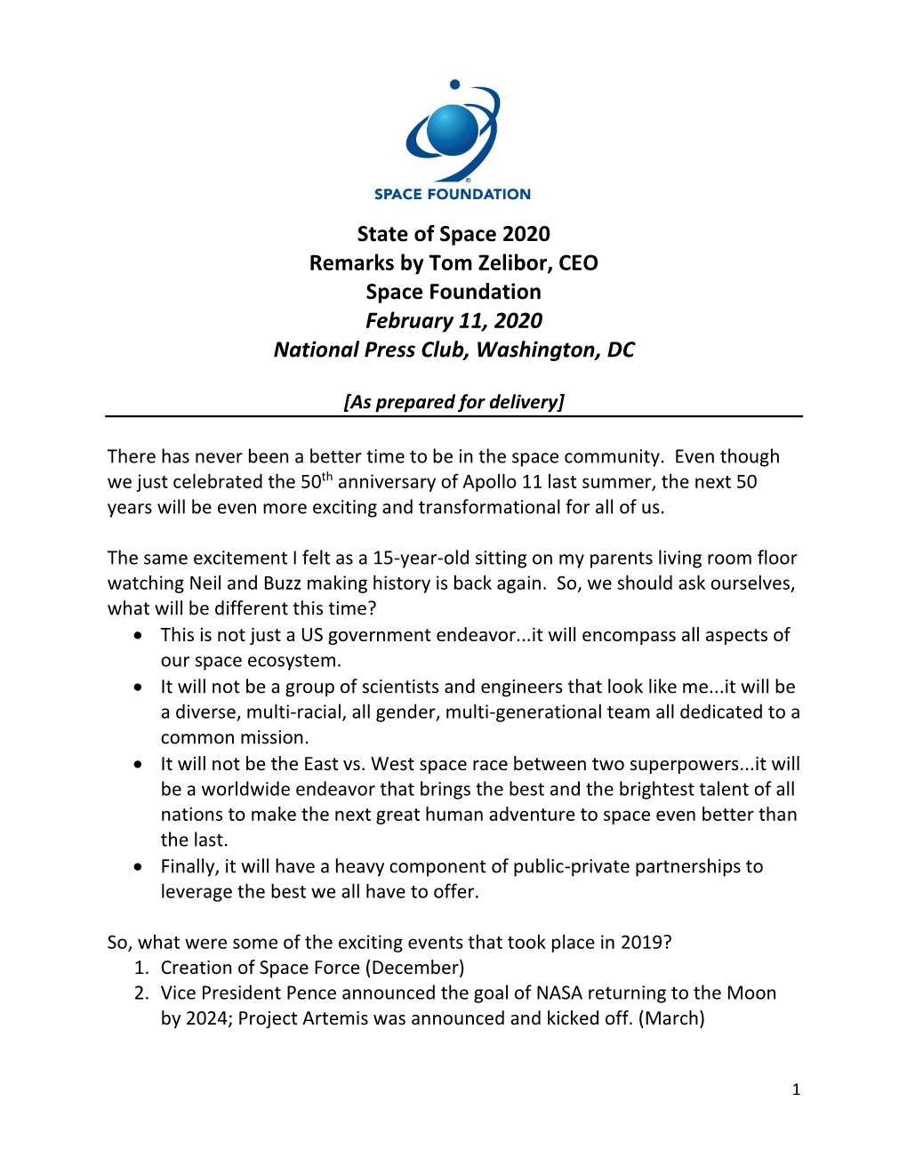 State of Space 2020 Remarks by Tom Zelibor, CEO Space Foundation February 11, 2020 National Press Club, Washington, DC