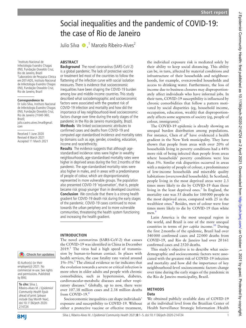 Social Inequalities and the Pandemic of COVID-19: the Case of Rio De Janeiro Julio Silva ‍ ‍ ,1 Marcelo Ribeiro-­Alves2