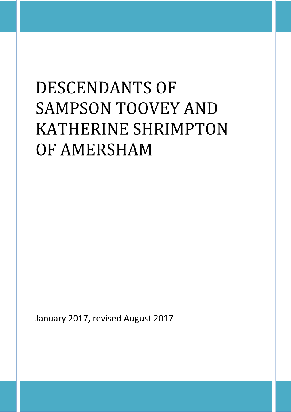 Descendants of Sampson Toovey and Katherine Shrimpton of Amersham