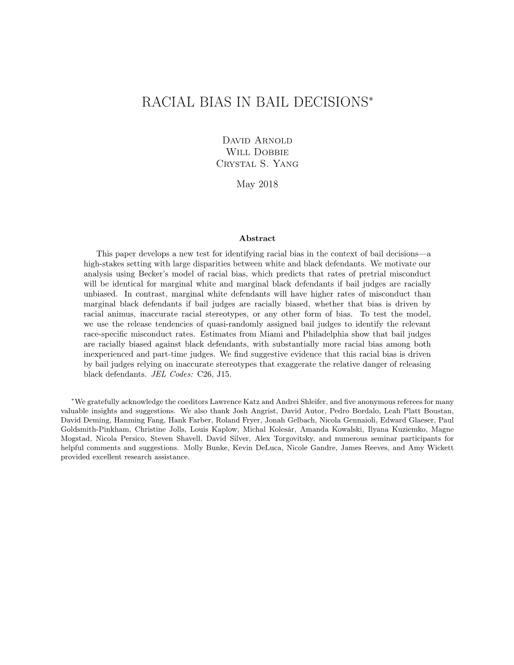 Racial Bias in Bail Decisions∗