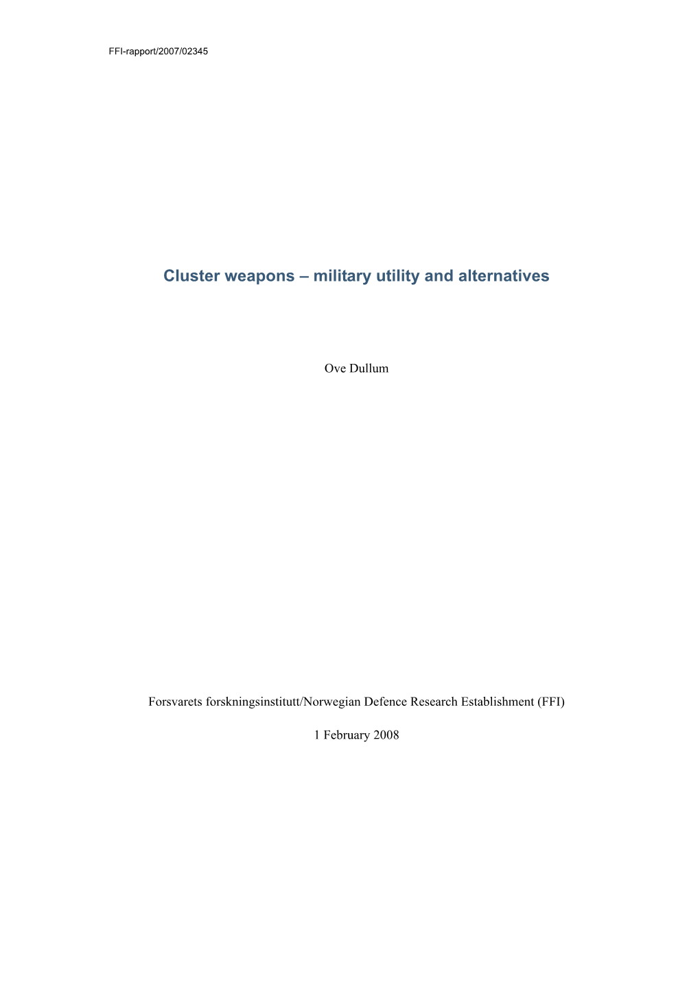 Cluster Weapons – Military Utility and Alternatives