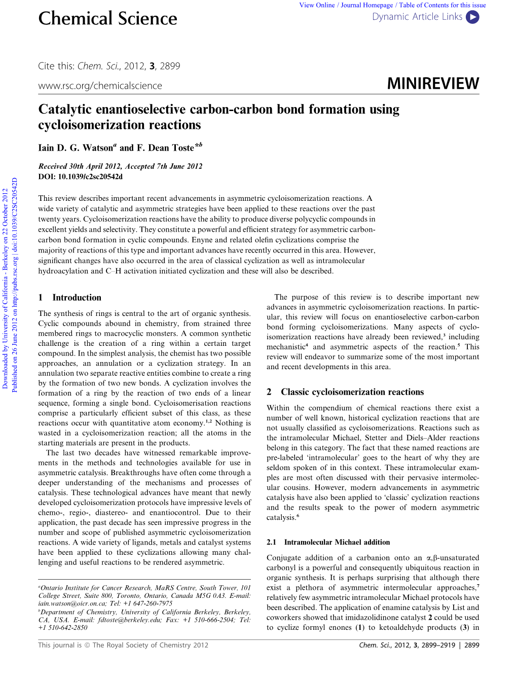 Catalytic Enantioselective Carbon-Carbon Bond Formation Using Cycloisomerization Reactions