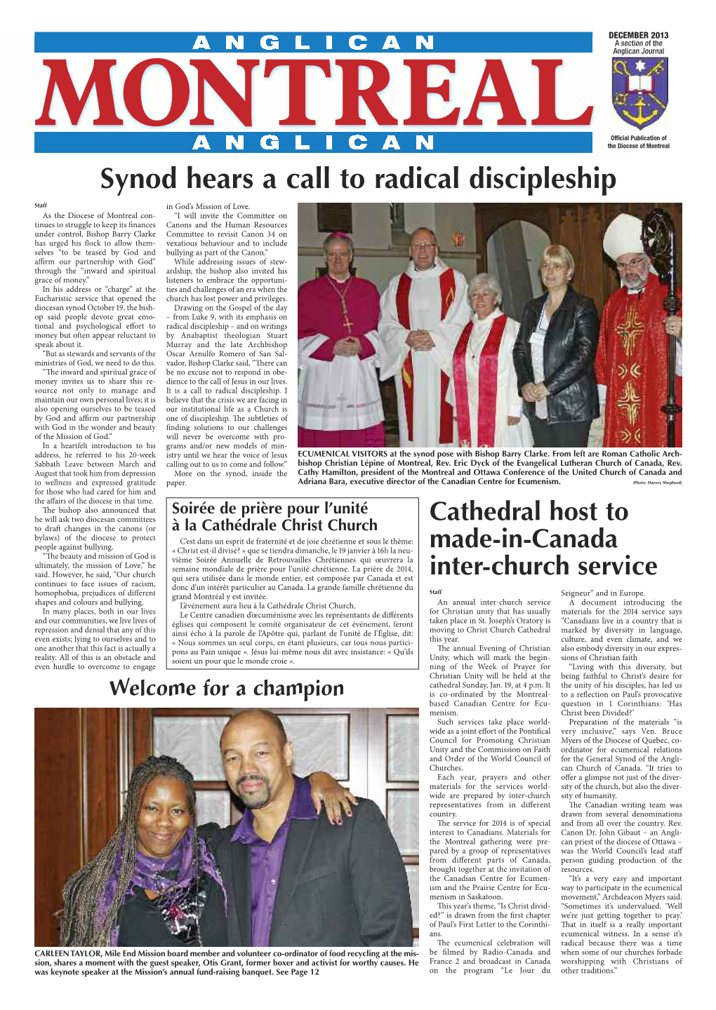 DECEMBER 20 13 a Section of the ANGLICAN Anglican Journal