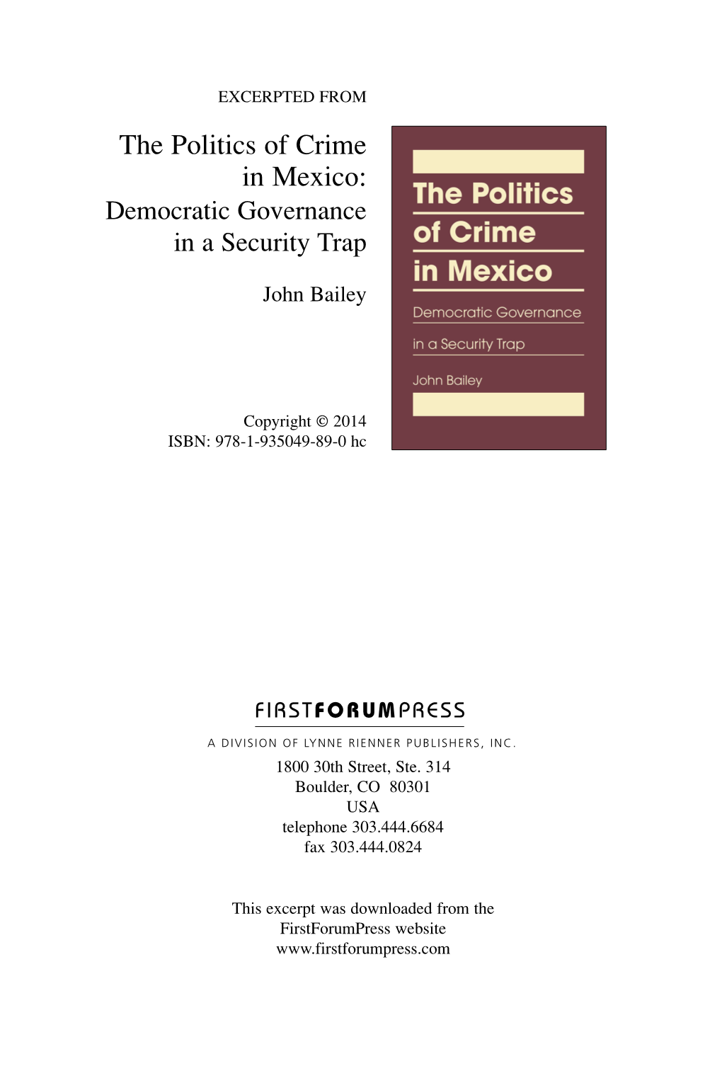 The Politics of Crime in Mexico: Democratic Governance in a Security Trap