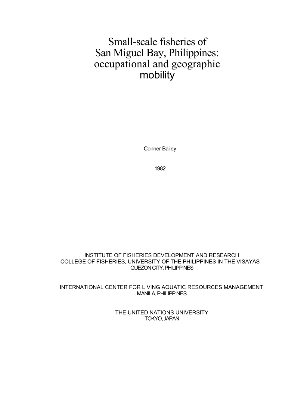 Small-Scale Fisheries of San Miguel Bay, Philippines: Occupational and Geographic Mobility