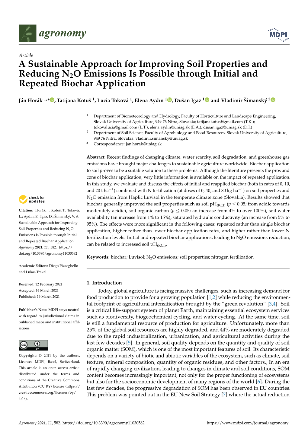 A Sustainable Approach for Improving Soil Properties and Reducing N2O Emissions Is Possible Through Initial and Repeated Biochar Application