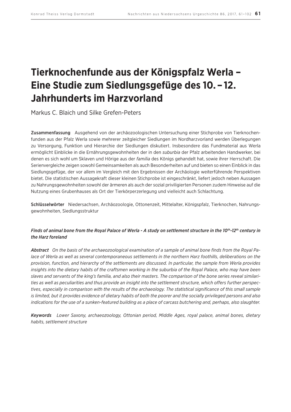 Tierknochenfunde Aus Der Königspfalz Werla – Eine Studie Zum Siedlungsgefüge Des 10. – 12. Jahrhunderts Im Harzvorland Markus C
