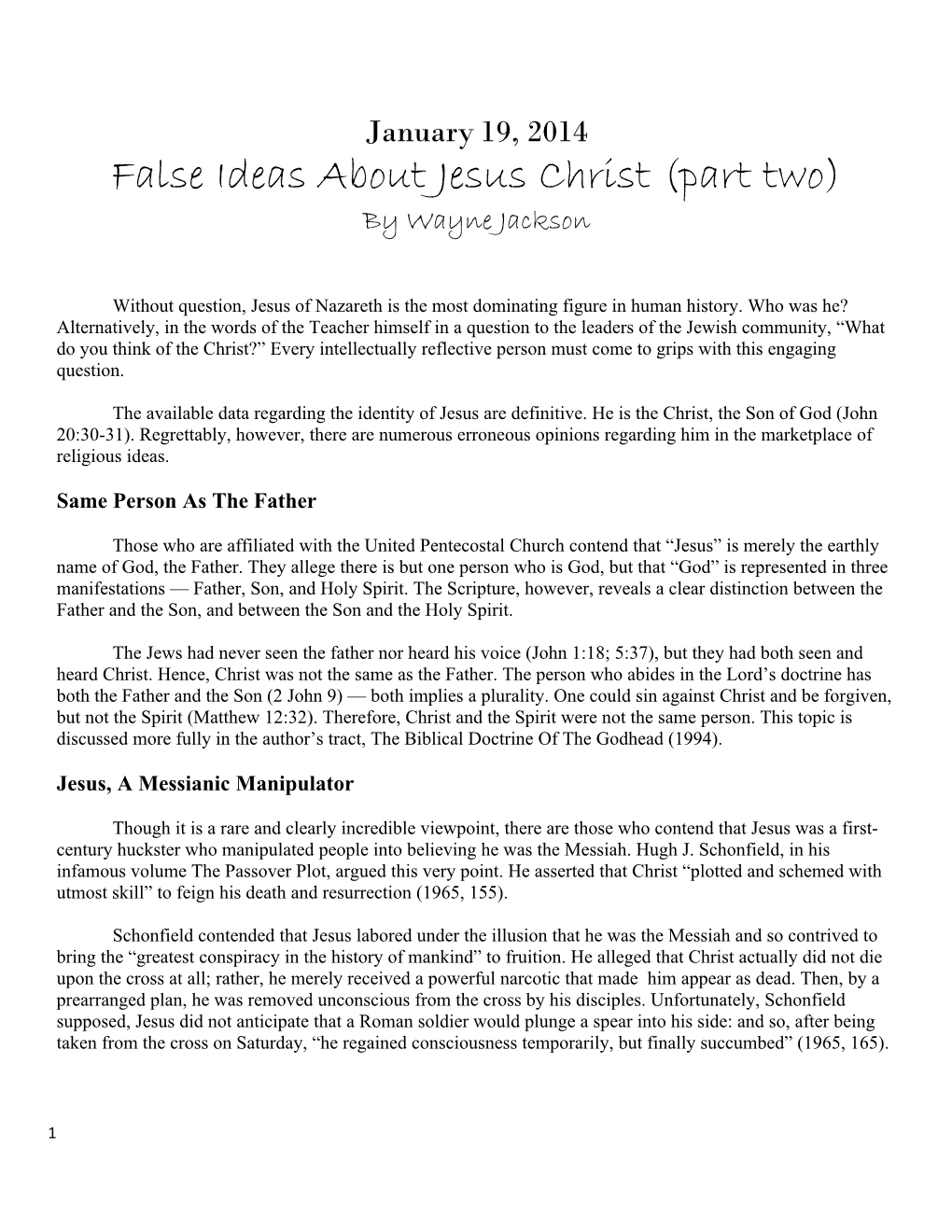 False Ideas About Jesus Christ (Part Two) by Wayne Jackson