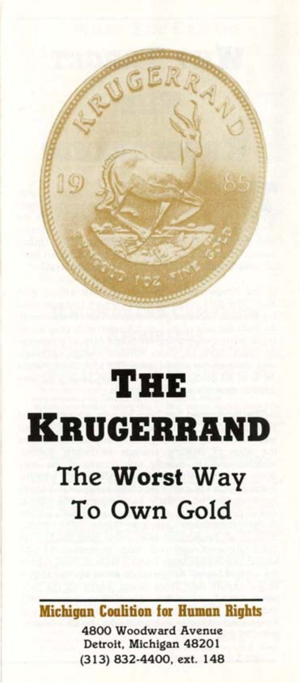 KRUGERRAND the Worst Way to Own Gold