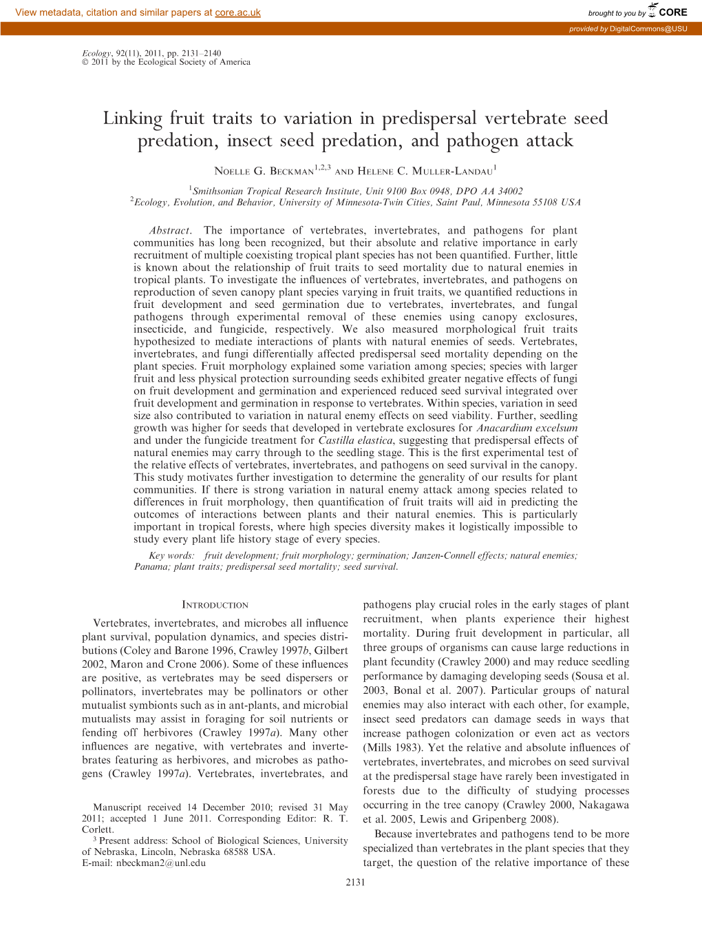 Linking Fruit Traits to Variation in Predispersal Vertebrate Seed Predation, Insect Seed Predation, and Pathogen Attack