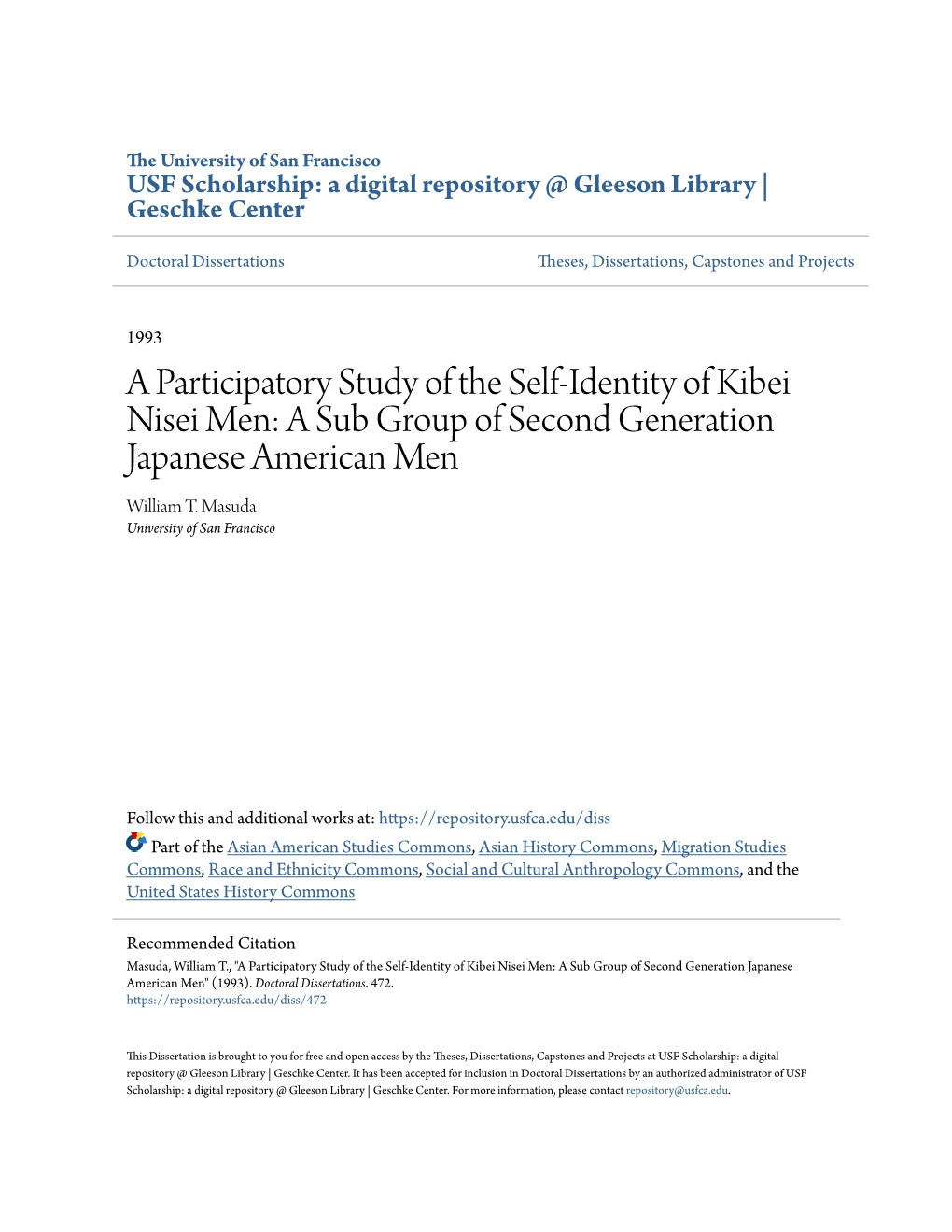 A Participatory Study of the Self-Identity of Kibei Nisei Men: a Sub Group of Second Generation Japanese American Men William T